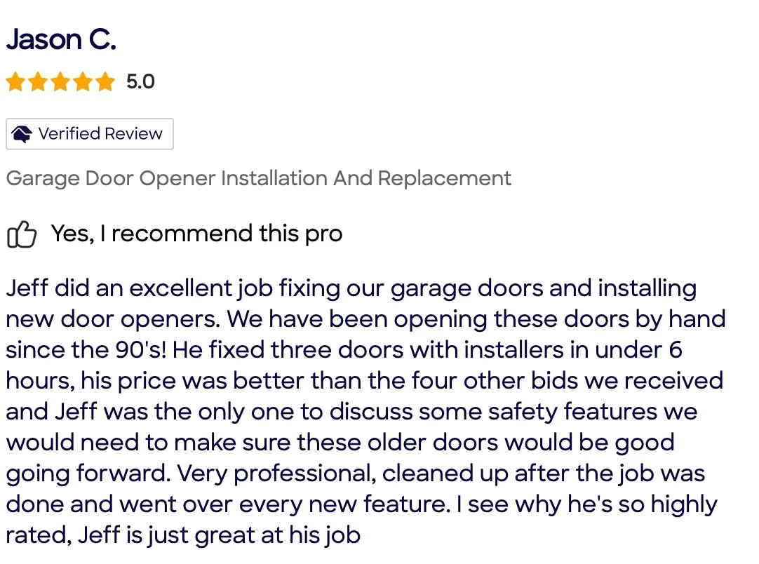Screenshot of a verified review for a garage door opener installation service. The reviewer, Jason C., gave a 5-star rating and recommends the professional, praising his work on fixing garage doors and installing new openers.