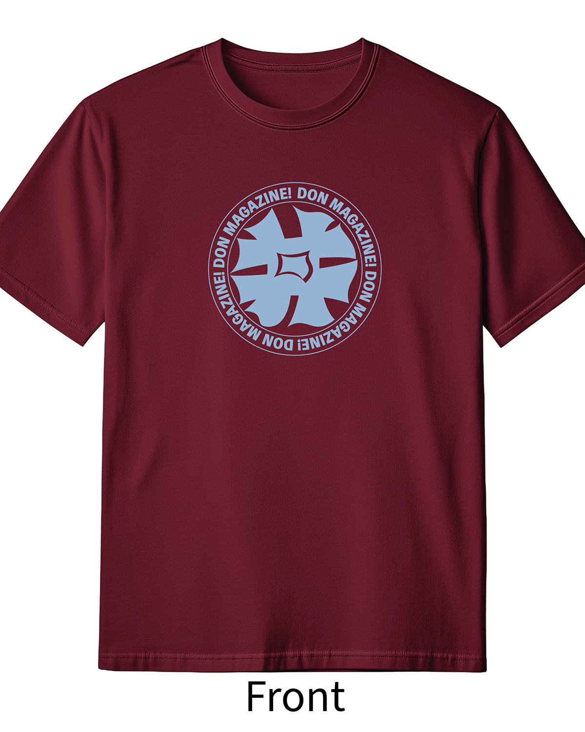Don T-shirt-Maroon front.png