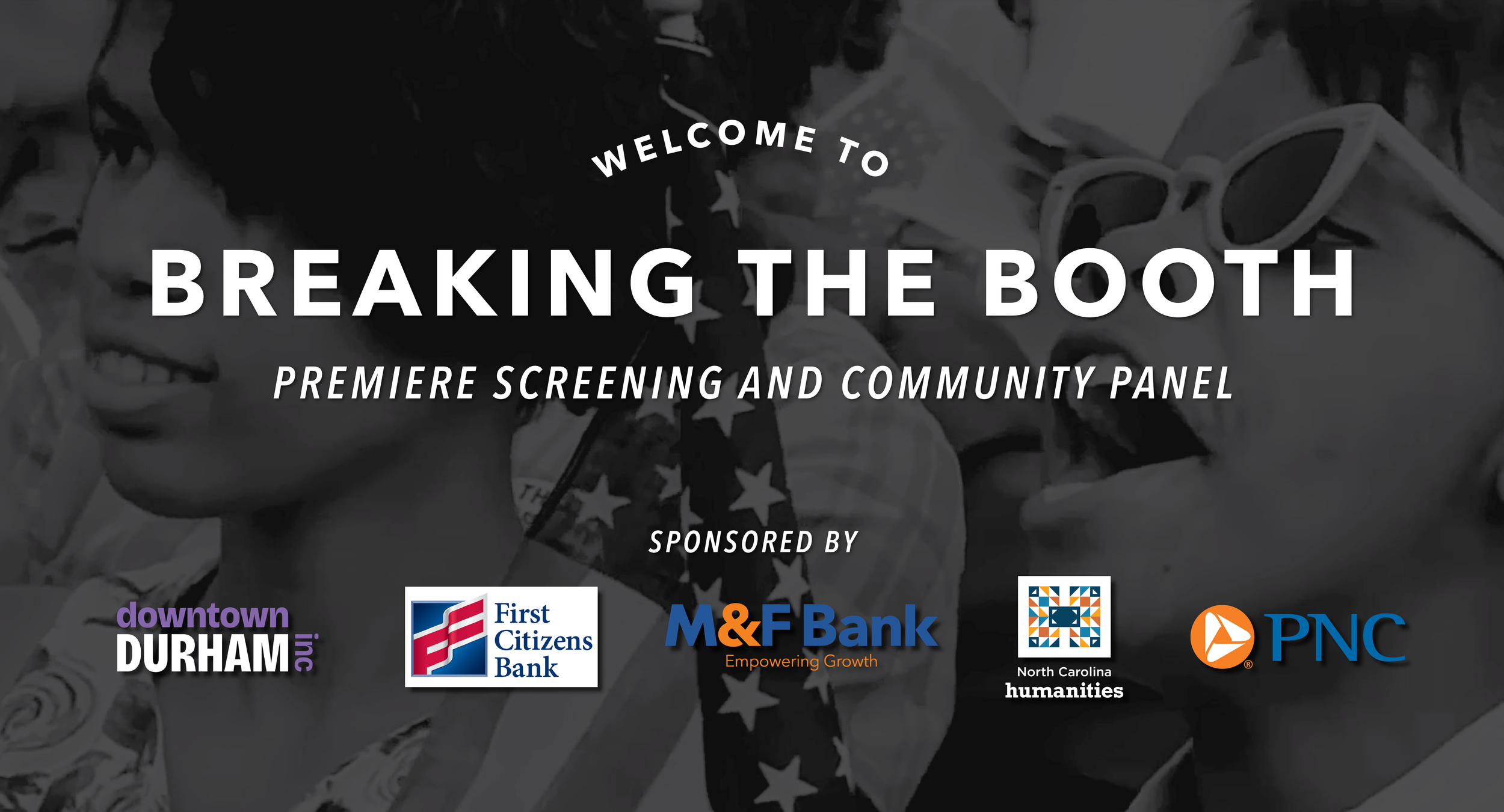 Breaking the Booth Premiere Screening Graphics and Slides