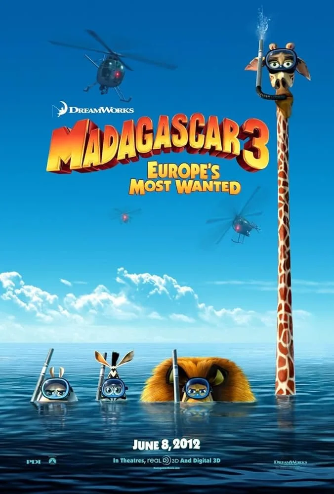 The movie poster for Madagascar 3: Europe's Most Wanted, featuring animated characters in water, with a giraffe peeking out with a snorkel and a lion submerged, three characters with snorkels and masks, and helicopters flying in the sky. DreamWorks