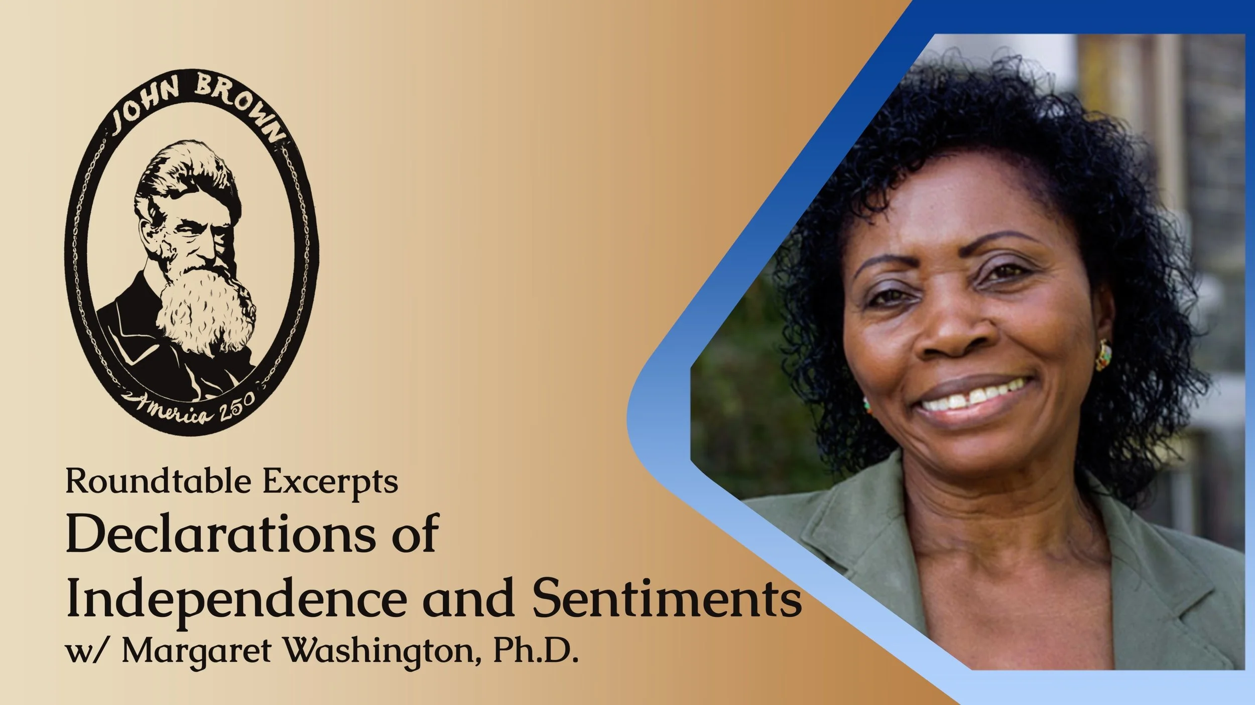 Declarations of Contradictions: Dr. Margaret Washington on broken promises, Womens Suffrage, and John Brown