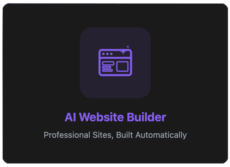 A digital screenshot of an AI website builder interface with a dark background, a purple icon of a web page, and the text "AI Website Builder" along with "Professional Sites, Built Automatically."