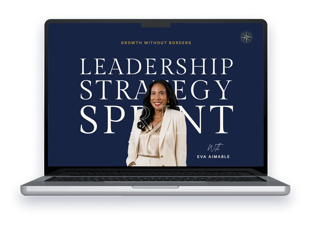 Leadership Strategy Sprint with Eva Aimable-Kolosko