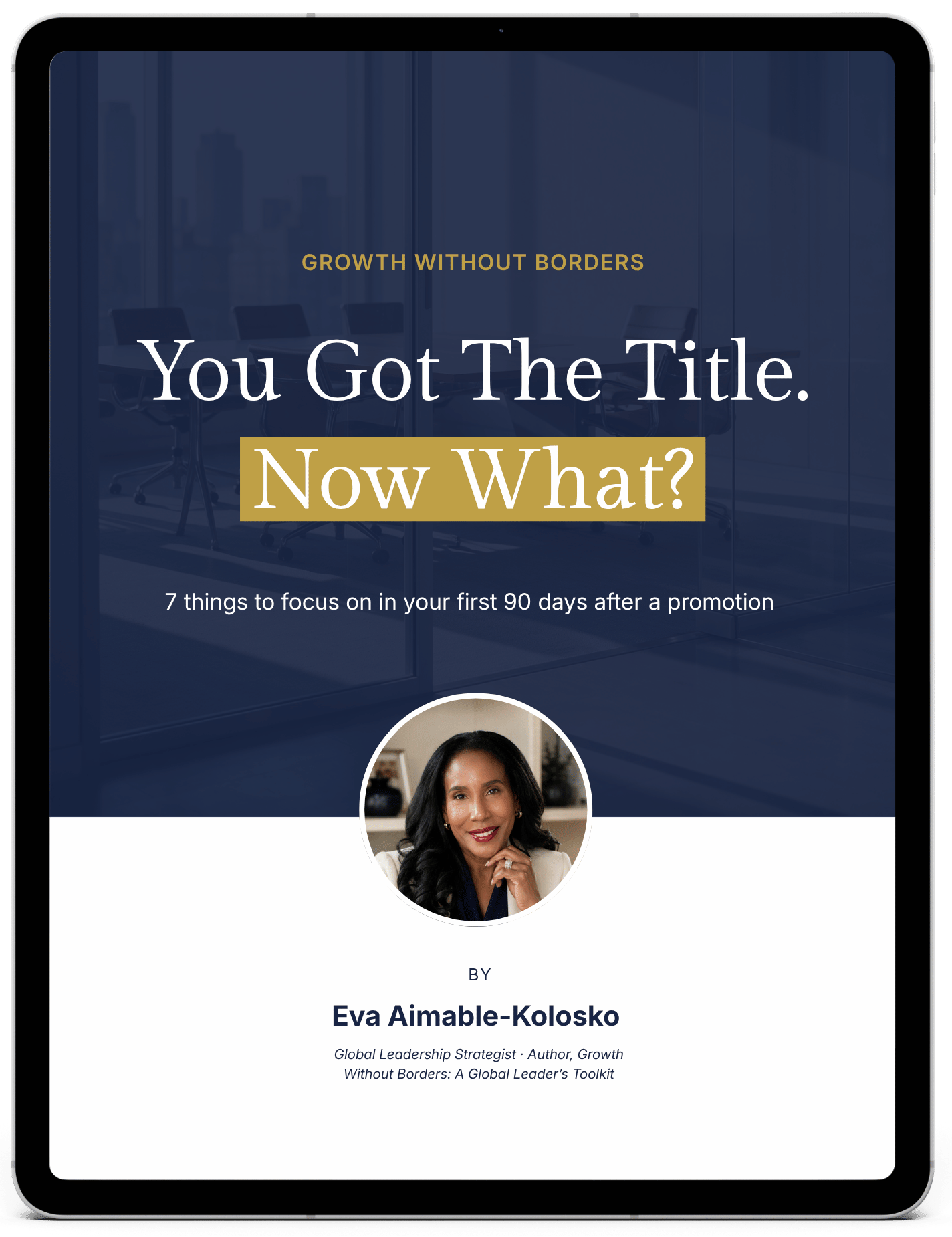 You got the title, now what - Seven shifts for navigating greater responsibility by Eva Aimable-Kolosko