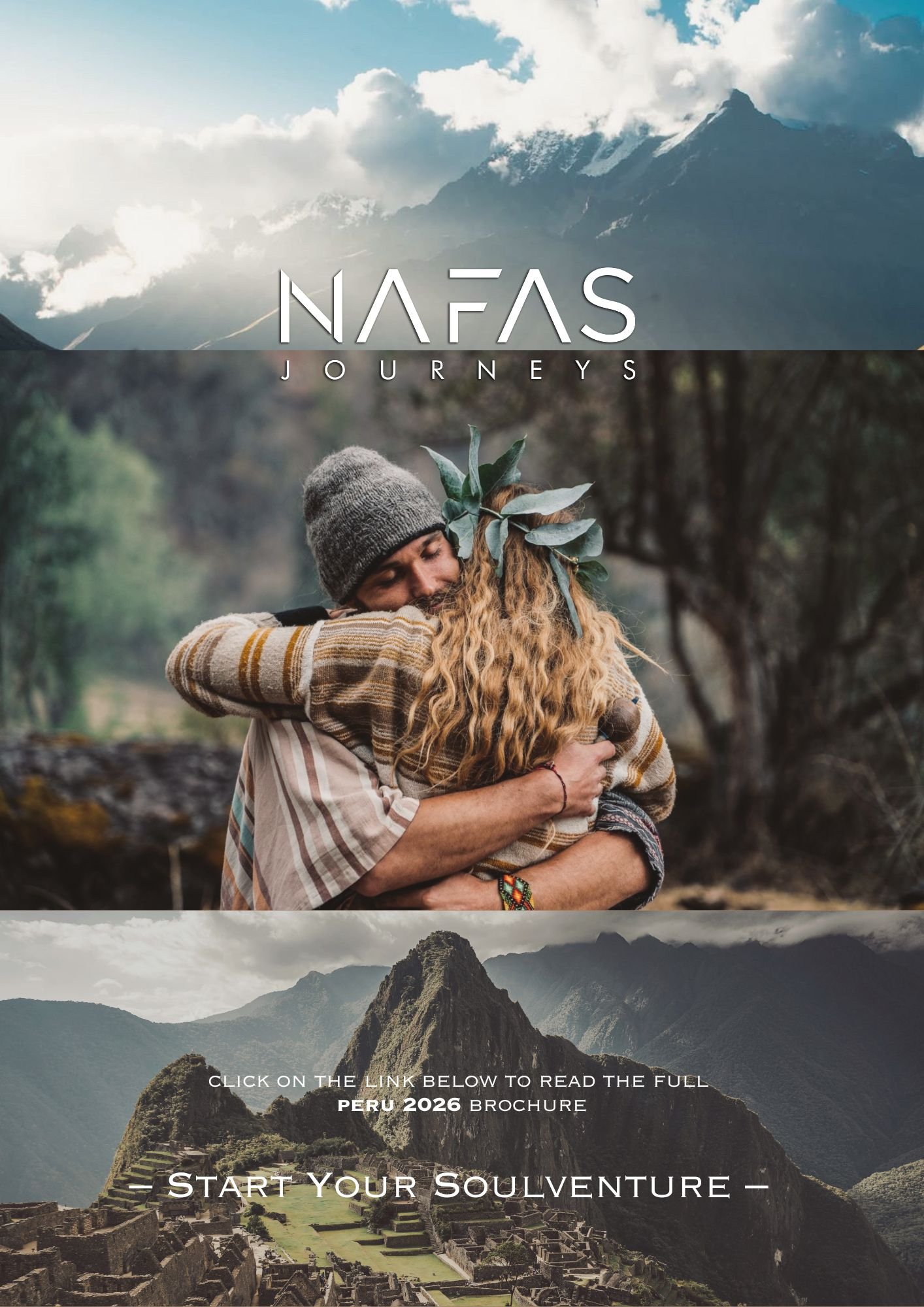 A brochure cover with three sections: the top shows mountains with clouds, the middle depicts two people hugging outdoors, and the bottom features Machu Picchu with mountains in the background. The text on the cover reads 'NAFAS Journeys,' 'Click on 
