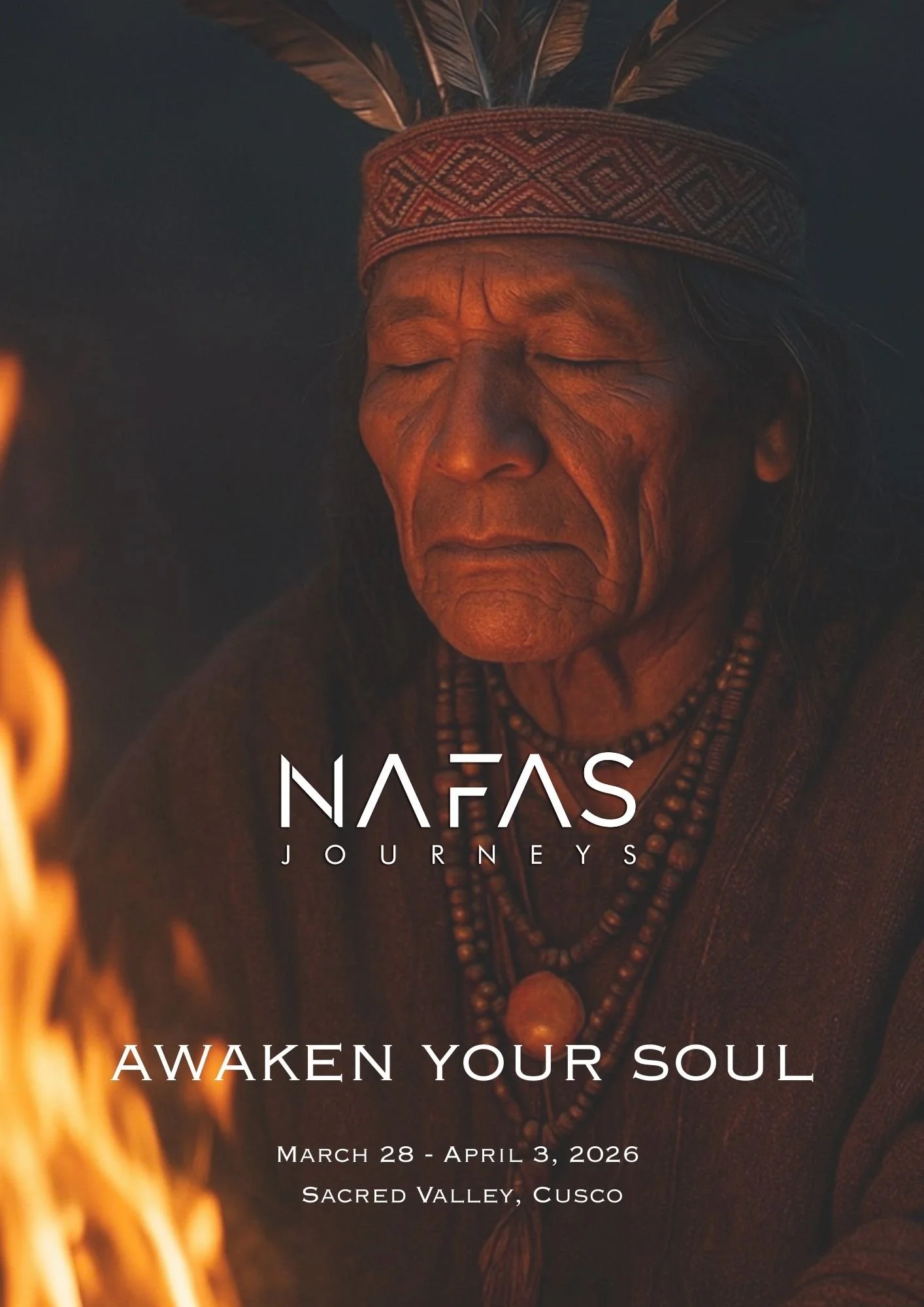 Close-up of an elderly indigenous man with closed eyes wearing traditional headband and necklaces, with fire in the foreground for 'Nativas Journeys' event poster.