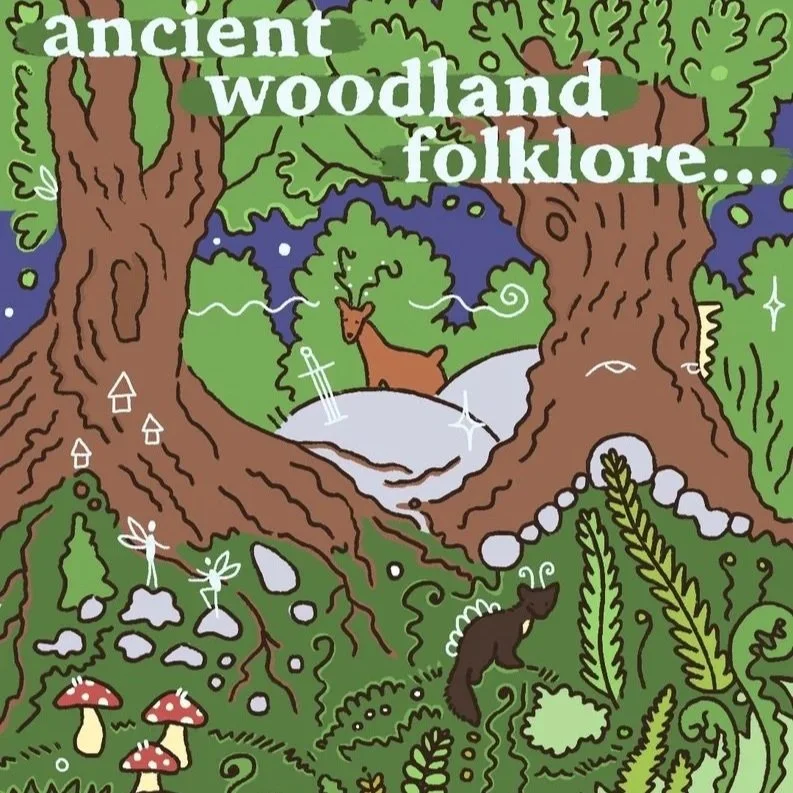 Social Media Folklore Slides - Ancient Woodlands UK