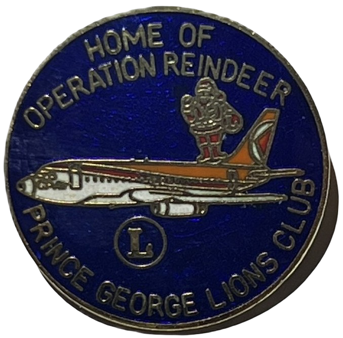 Lions Club International Operation Reindeer Pin Prince George pin