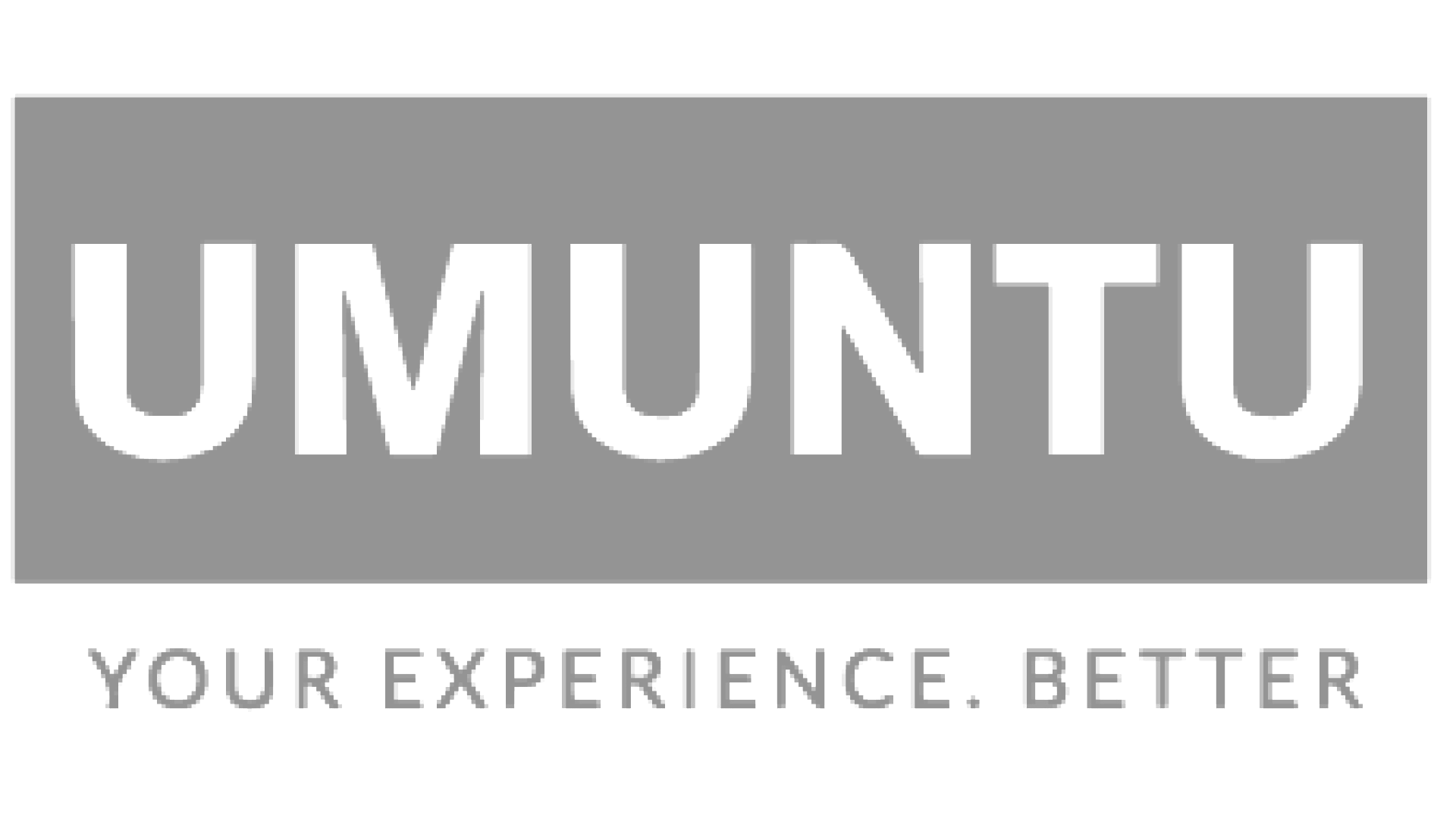 UMUNTU logo with the slogan 'Your Experience. Better'.
