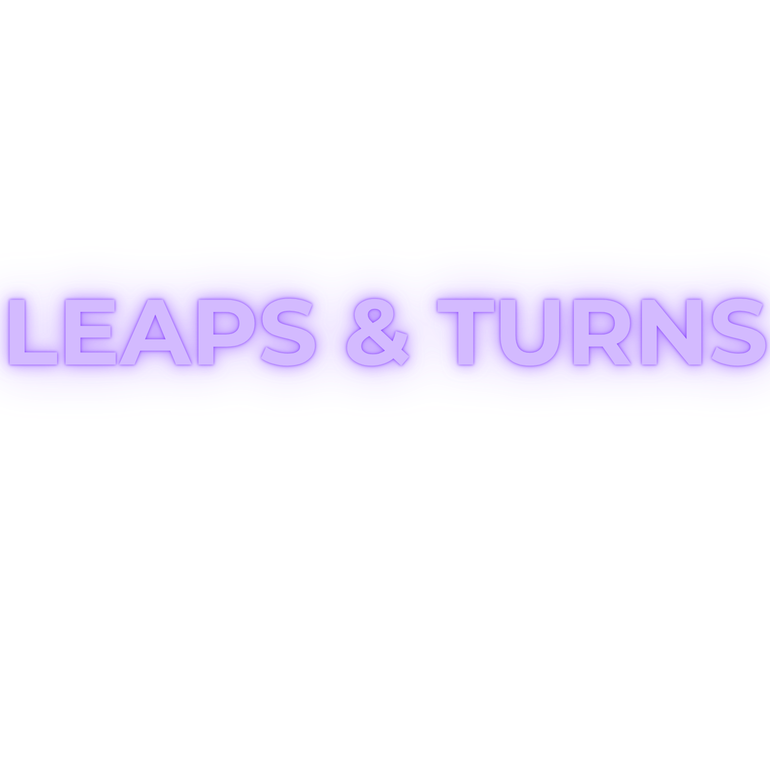 Text on a pink background that reads 'LEAPS & TURNS' in purple letters with a wavy, layered design.