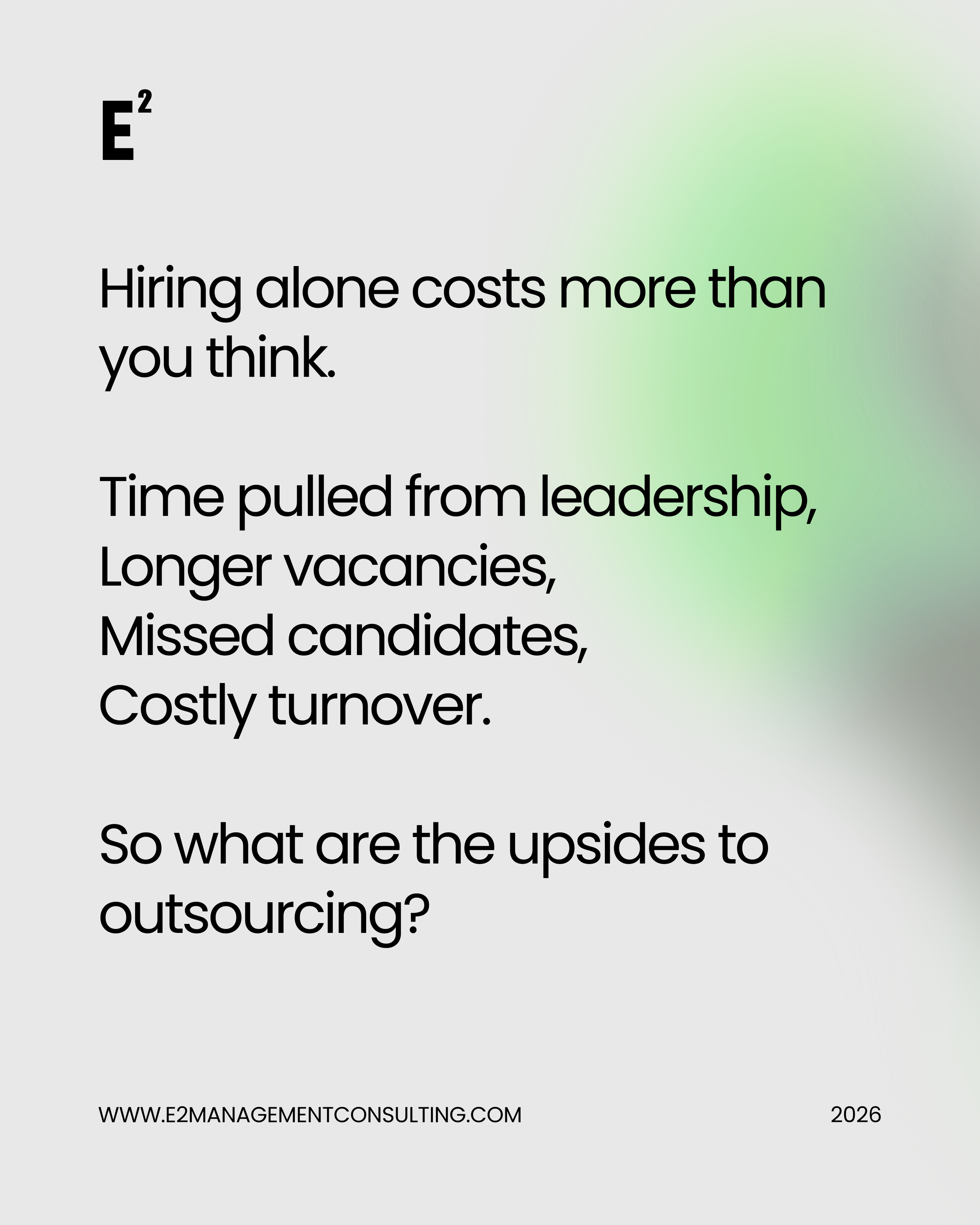 A quote about the costs and upsides of hiring and outsourcing, with a website and year at the bottom.