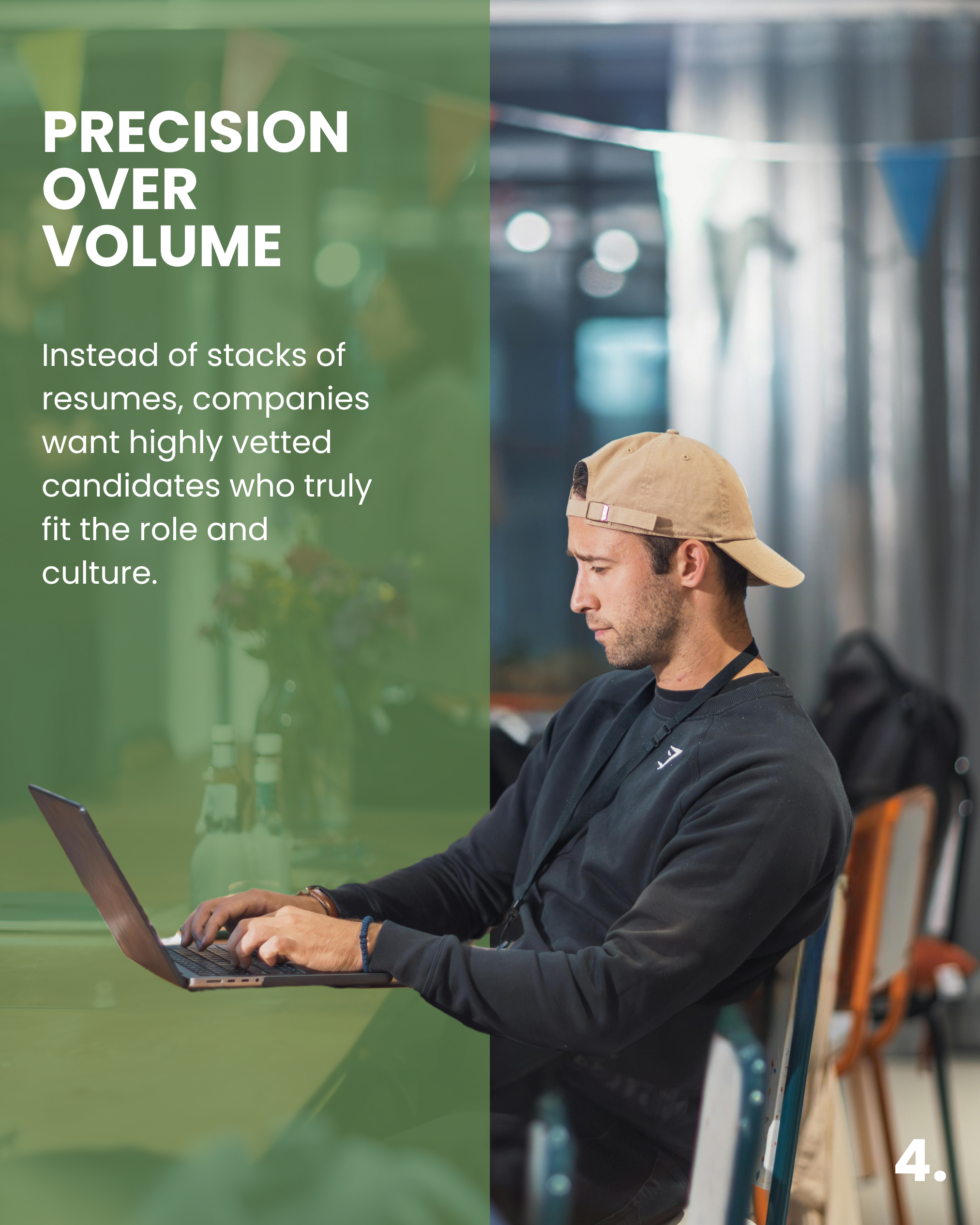 A man sitting at a table using a laptop, with a green overlay on the left side of the image containing text about focusing on candidates who fit the role and culture.