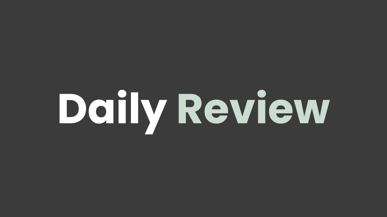 Daily Review