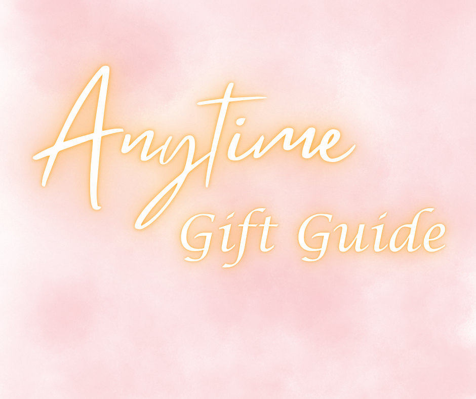 Anytime Gift Guide- Spring 2026