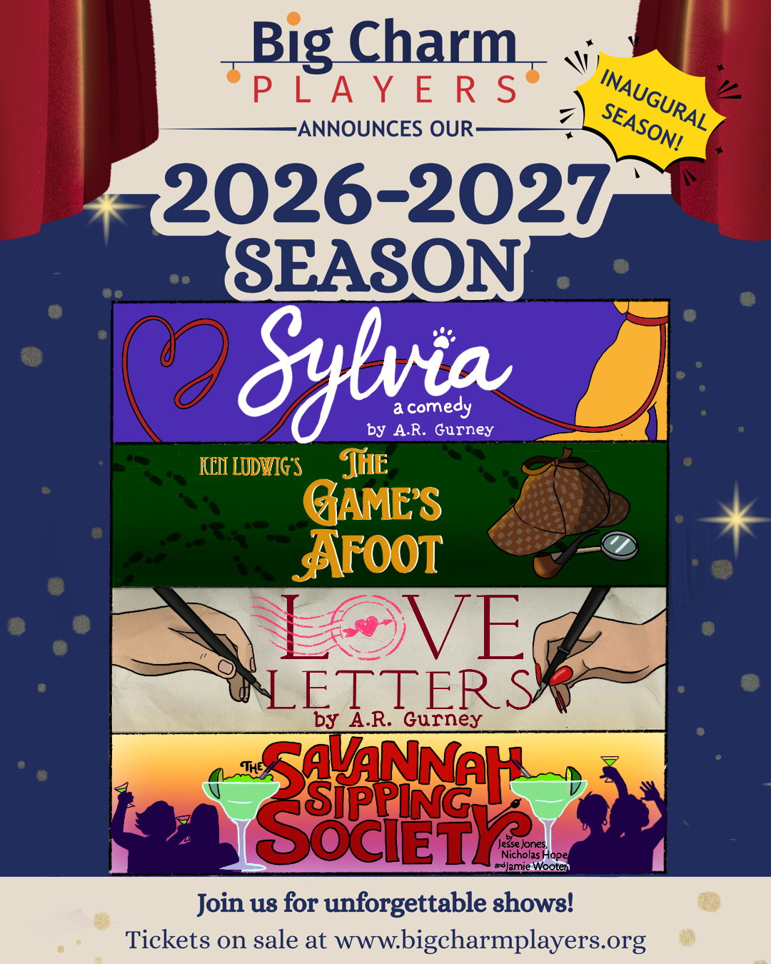 A poster announcing the 2026-2027 season for Big Charm Players, featuring four play titles: 'Sylvia,' 'The Game's Afoot,' 'Love Letters,' and 'The Savannah Sipping Society,' with details about the shows and ticket information at the bottom.