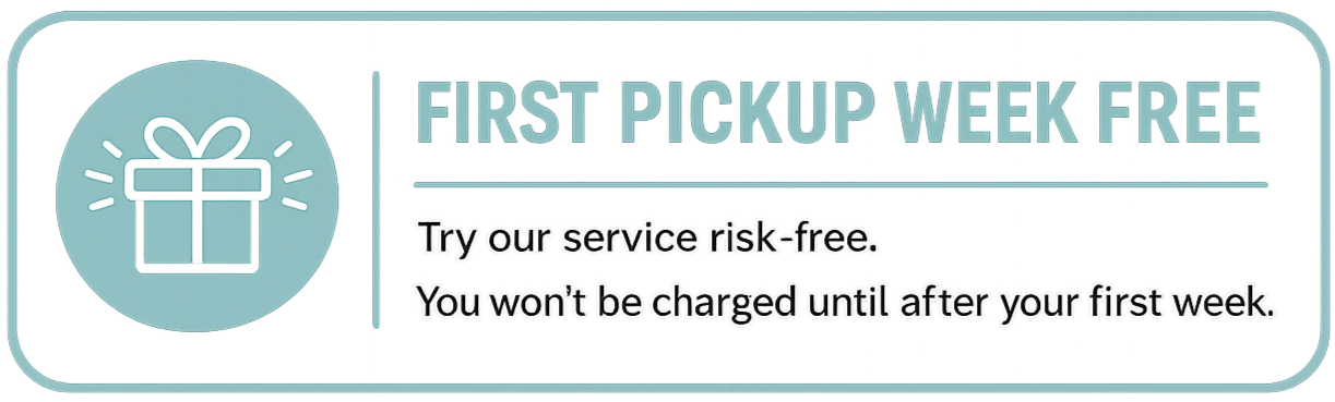 A promotional graphic offering a free first pickup week with a gift icon on the left and text on the right that reads, "First Pickup Week Free. Try our service risk-free. You won't be charged until after your first week."