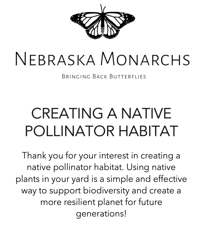 Flyer for Nebraska Monarchs about creating native pollinator habitats, featuring a butterfly illustration at the top.