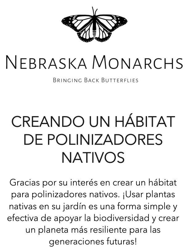 Logo of Nebraska Monarchs featuring a butterfly and text in Spanish promoting creating habitats for native pollinators.