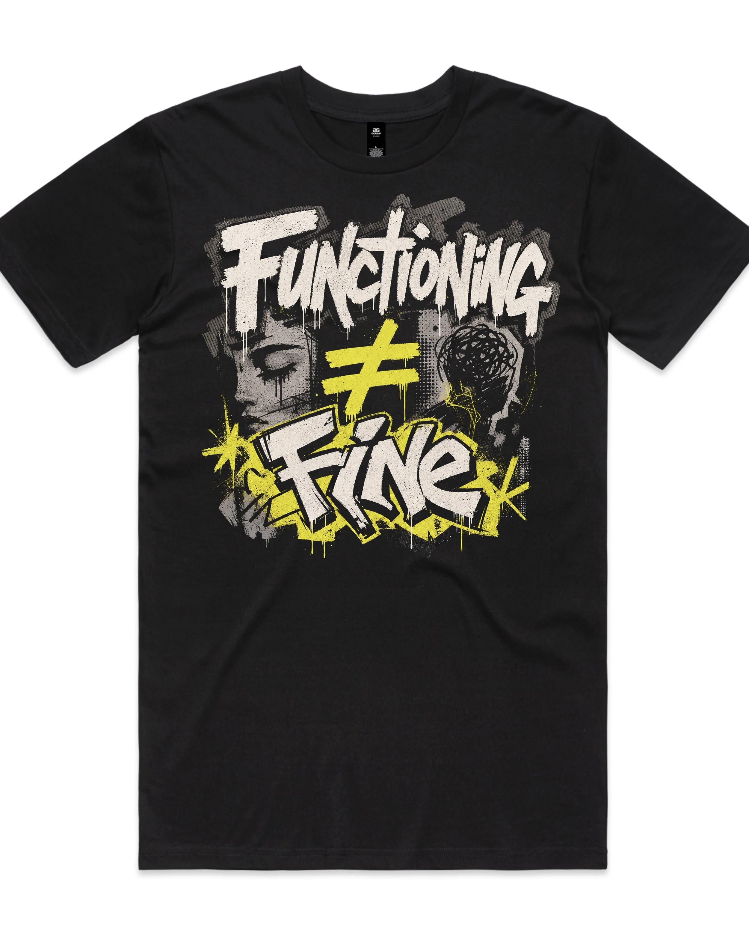 "Functioning ≠ Fine" Graffiti T-Shirt