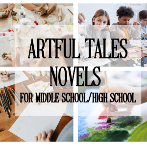 Artful Tales - Novel Study - March