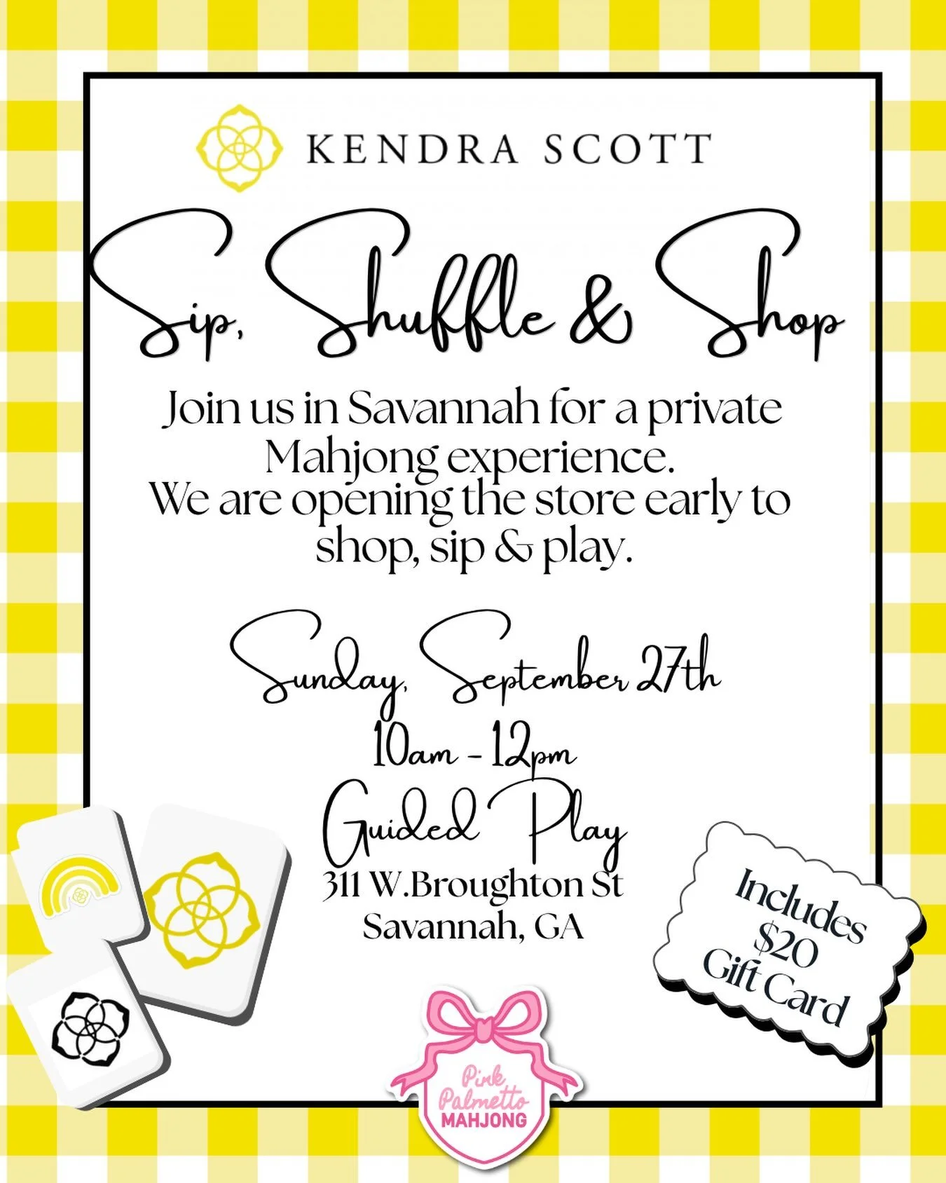 PInk Palmetto Mahjong x Kendra Scott and it&rsquo;s a match made in color heaven 💛💕🌼

Pink Palmetto Mahjong is heading to Savannah for a private morning @kendrascott, with the store closed exclusively for our group!

Sip, Shop &amp; Shuffle 🍾🛍️?