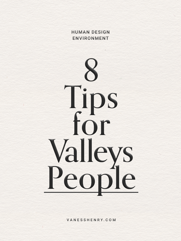 8 Tips for Valleys People