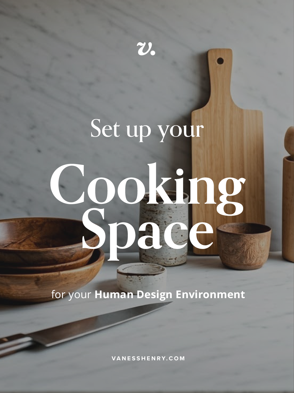 Set up your Cooking Space for your Human Design Environment