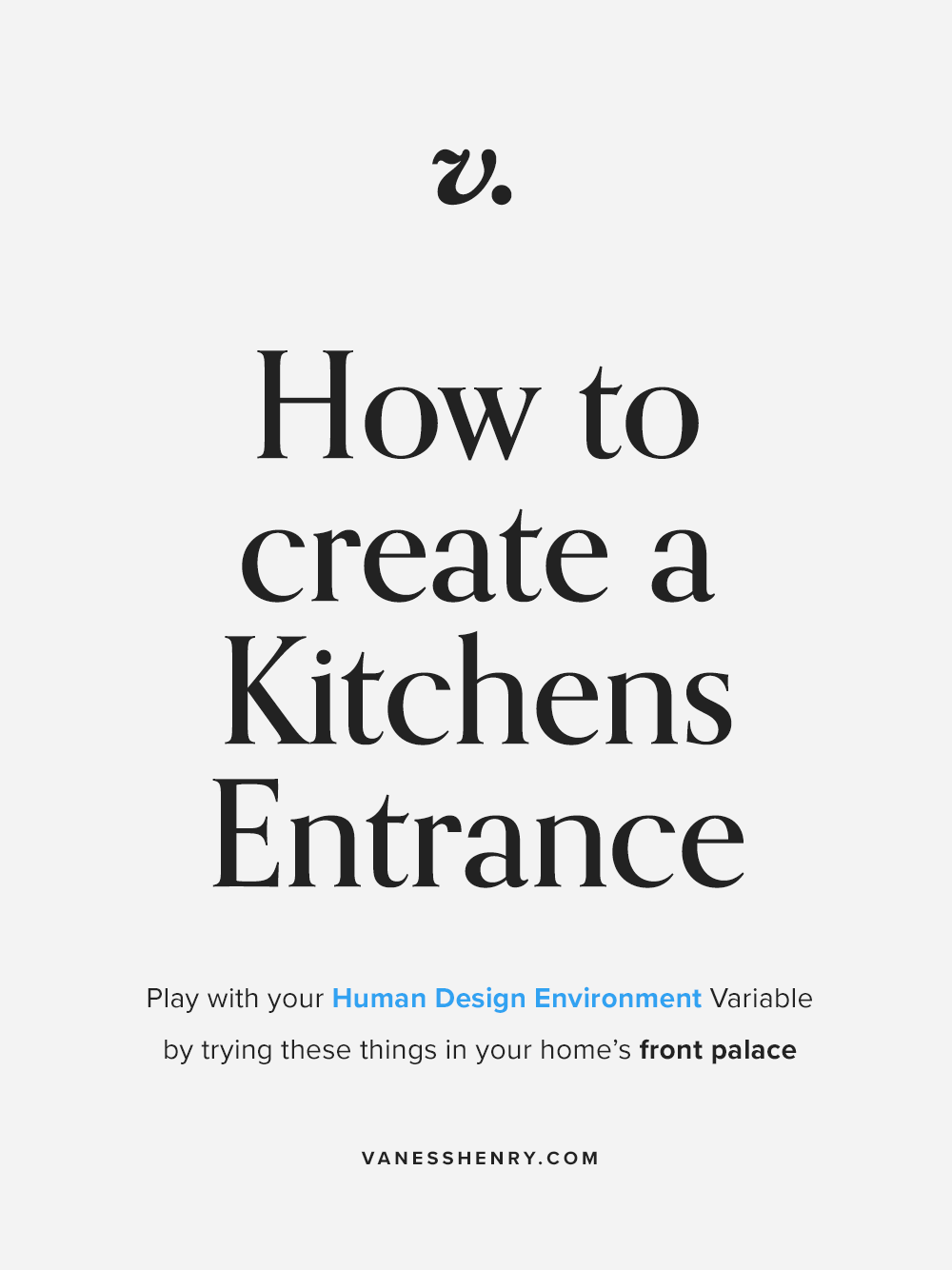 How to set up your home’s foyer for a Kitchens Human Design Environment