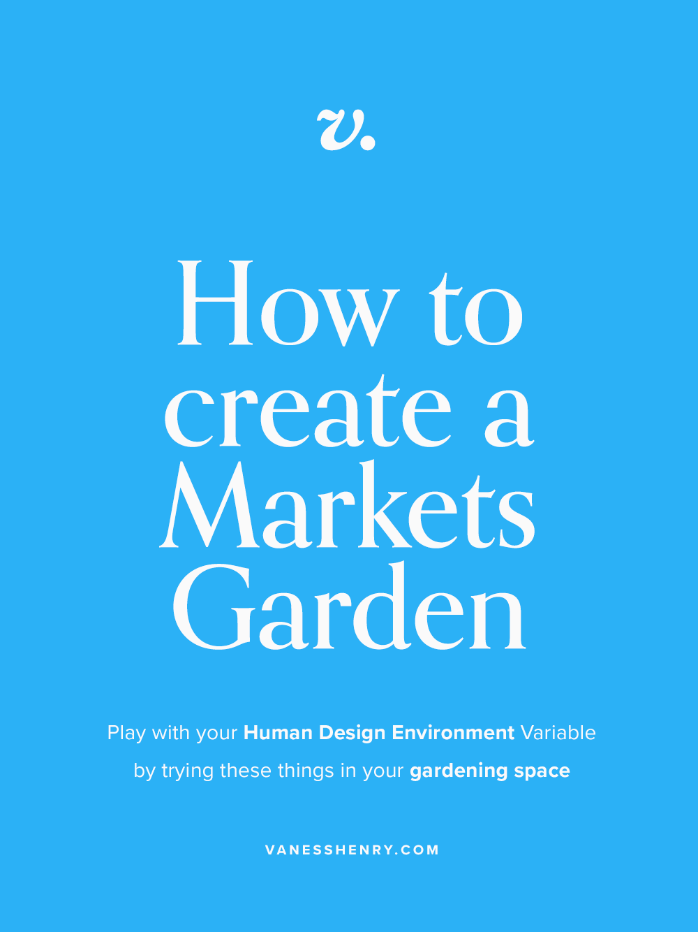 How to create a Garden for your Markets Environment