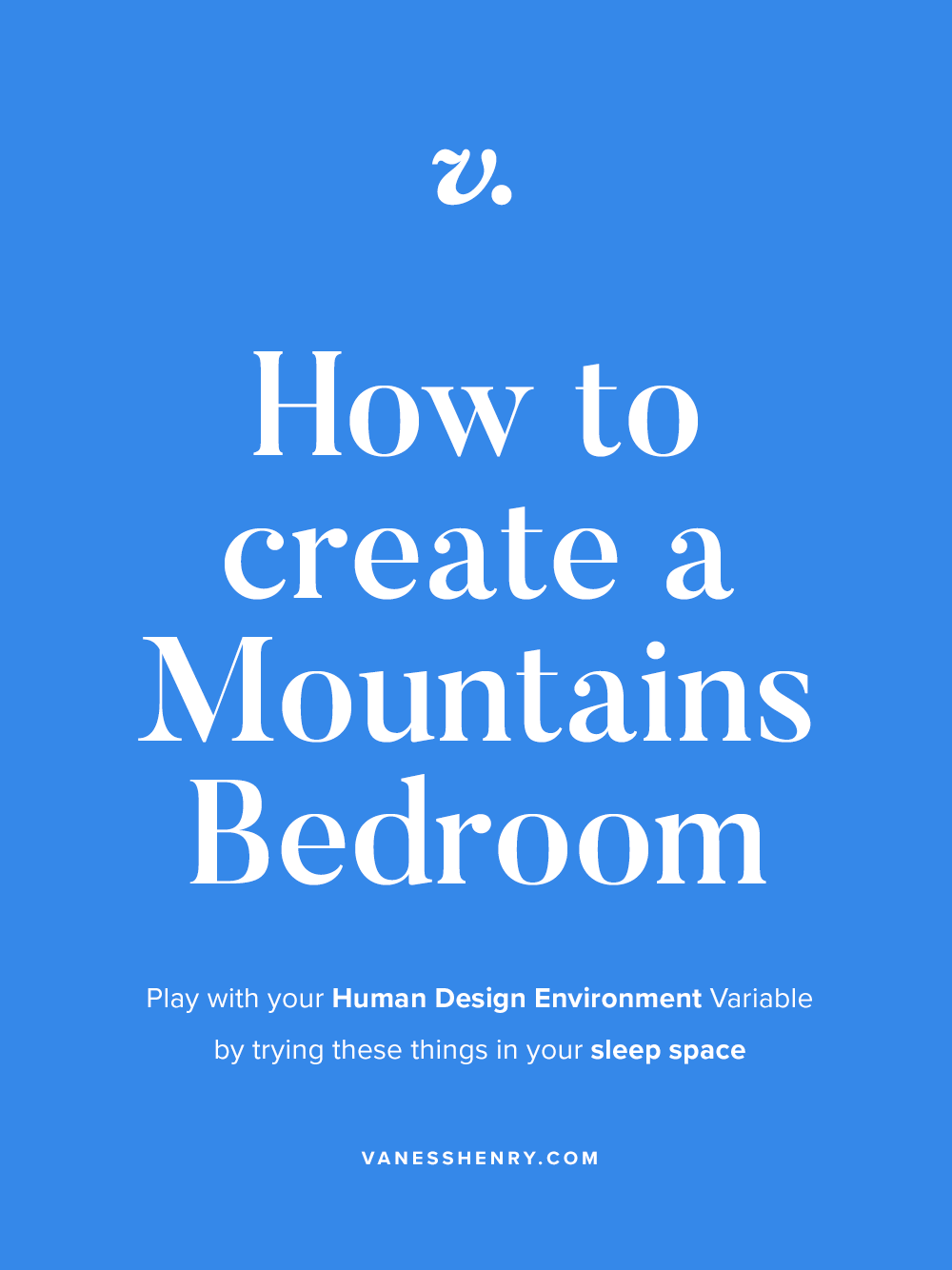 Create a Mountains Bedroom