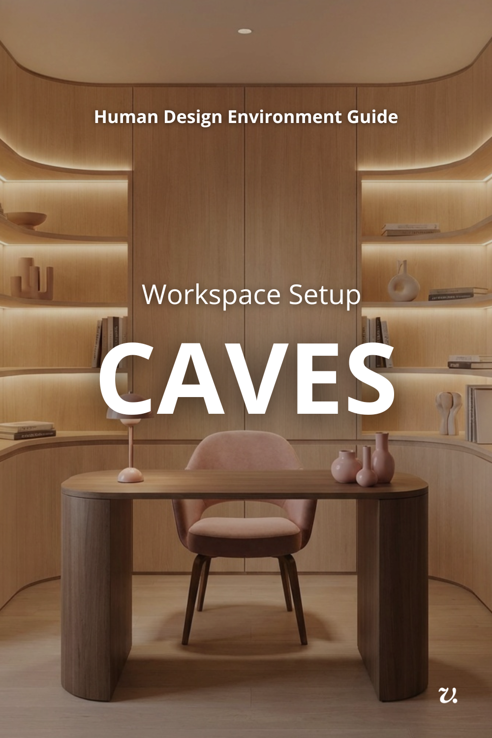 How to Create a Home Office for the Caves Human Design Environment