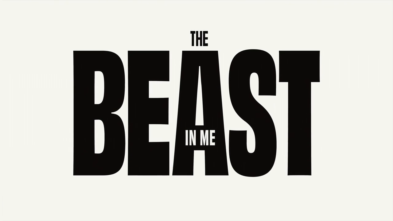 The Beast In Me