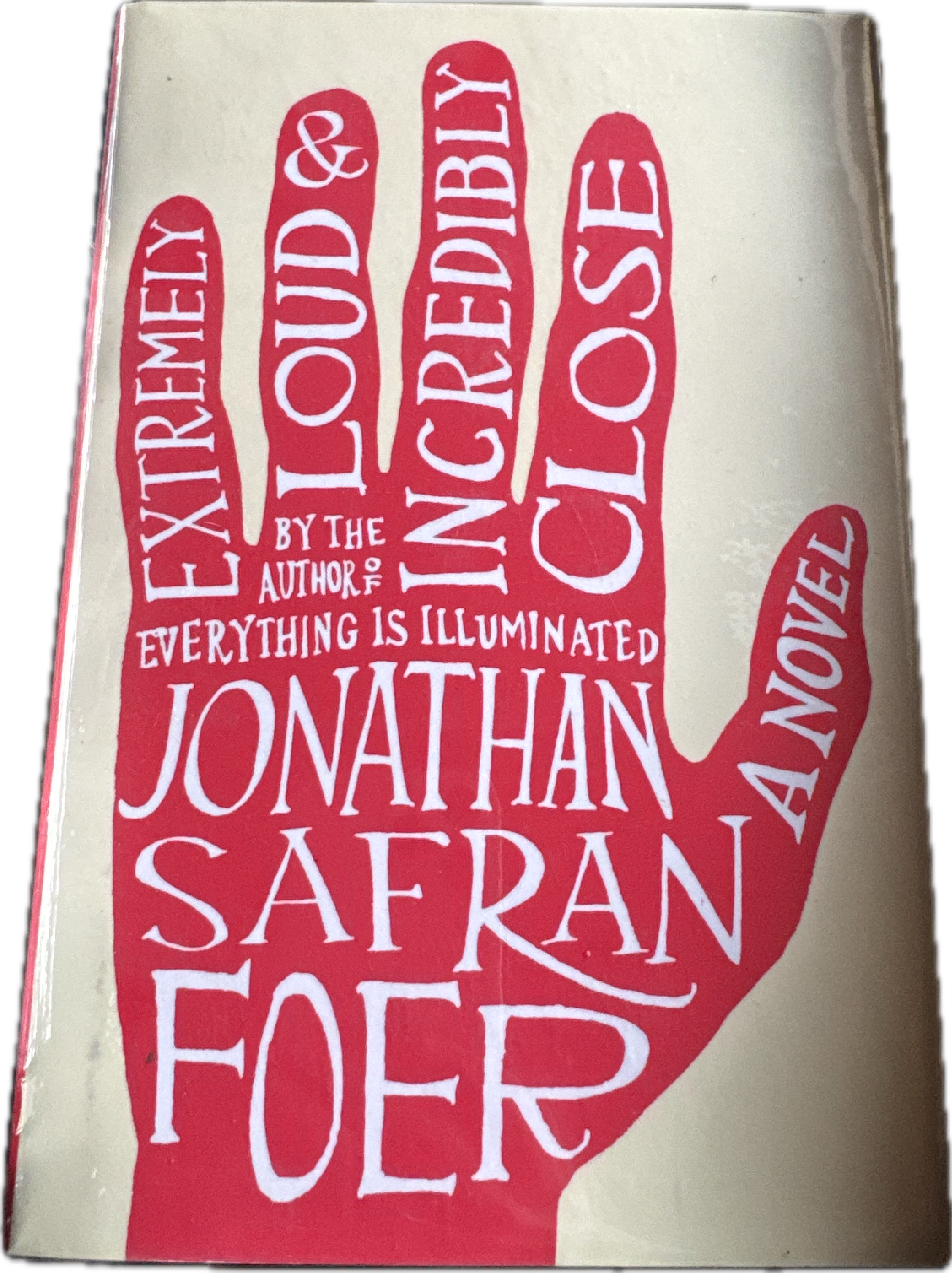 Extremely Loud & Incredibly Close - 1st Ed.