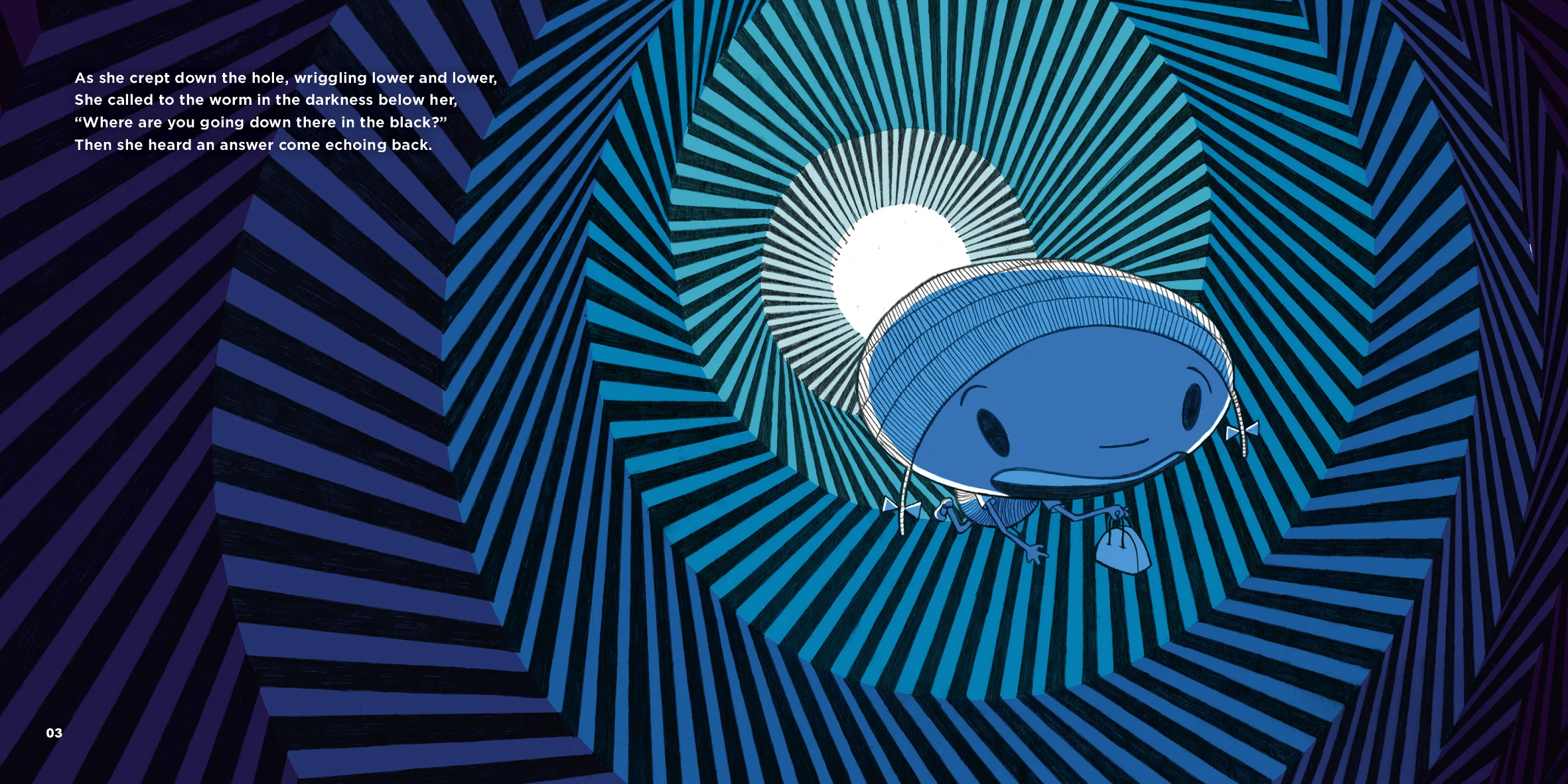         We meet a little girl at the end of the street, as she tidies her room one evening before tea.&nbsp;  She spies a worm disappearing down a hole and decides to follow the worm to see where it goes.&nbsp;  The wormhole bends time and space, lea