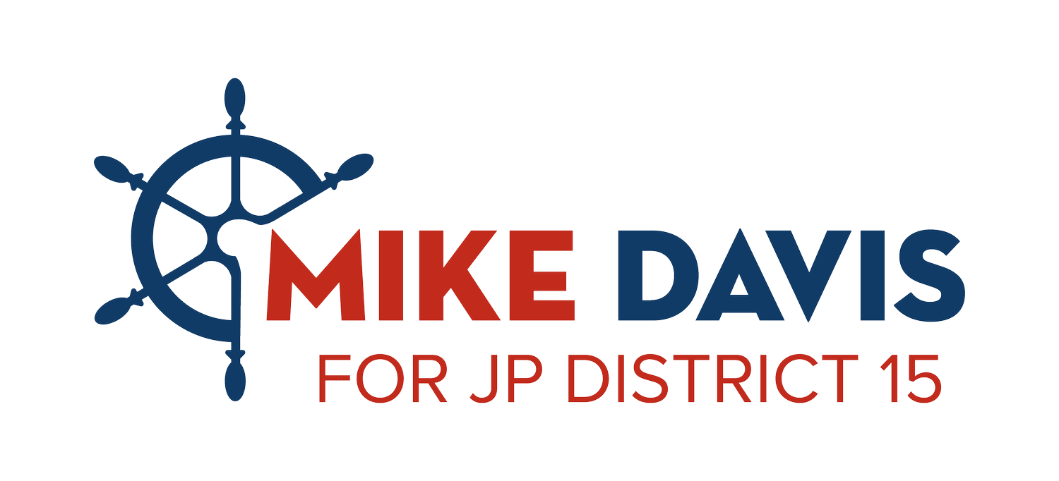 Mike Davis For District 15 Justice of the Peace