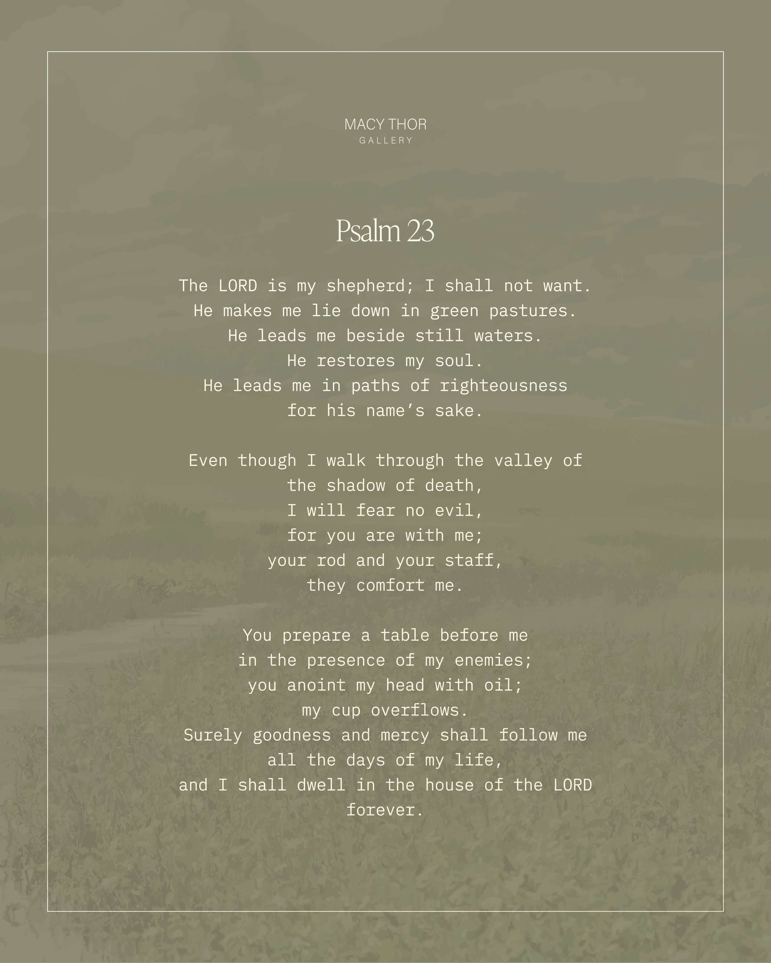 What&rsquo;s your favorite line of Psalm 23? 🤍