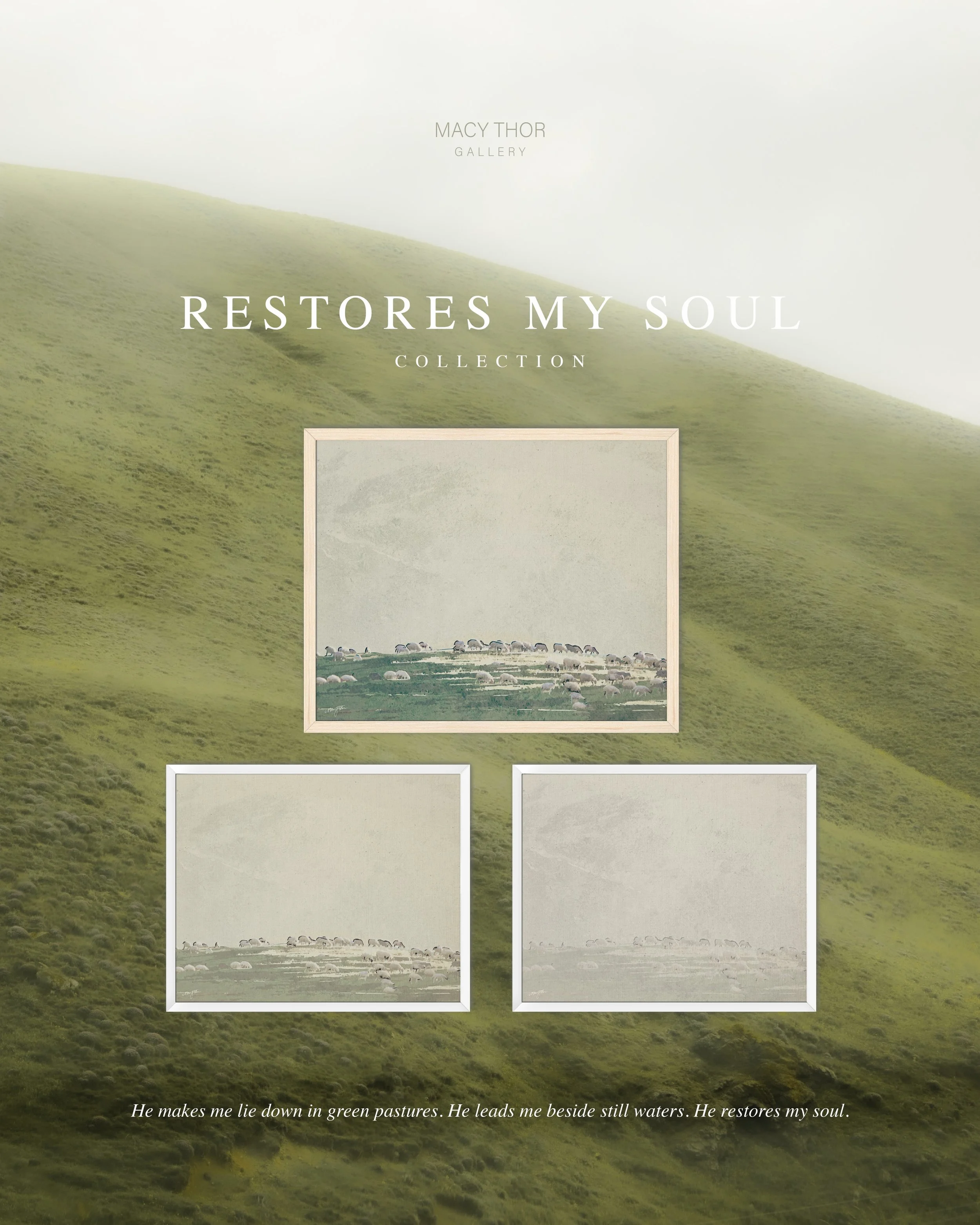 Restores My Soul available in 3 colors, 3 sizes, and 3 frame options! Shop now @ macythorgallery.com 🤍