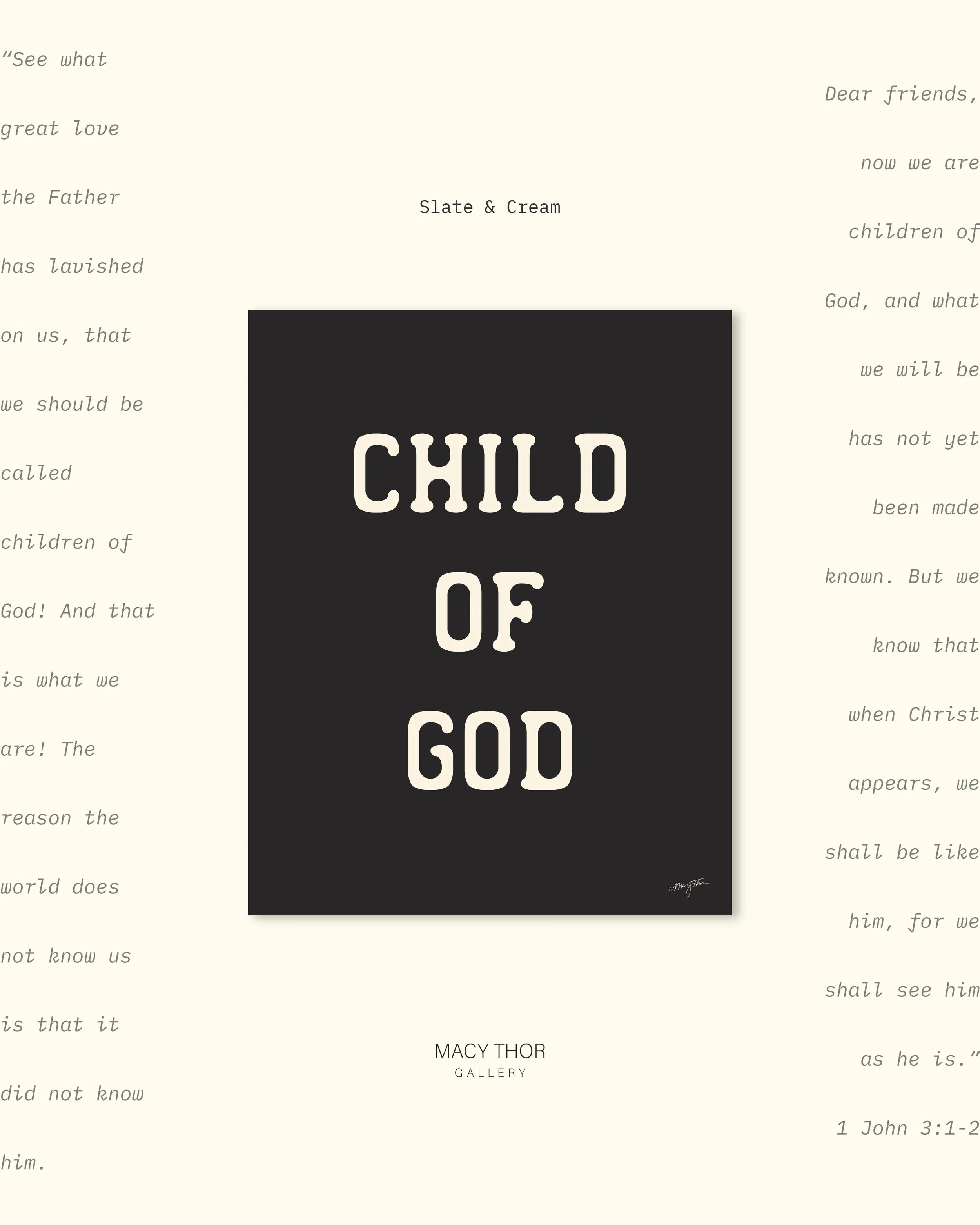 &ldquo;See what great love the Father has lavished on us, that we should be called children of God!&rdquo; 1 John 3:1 🤍 Child of God collection available @ macythorgallery.com