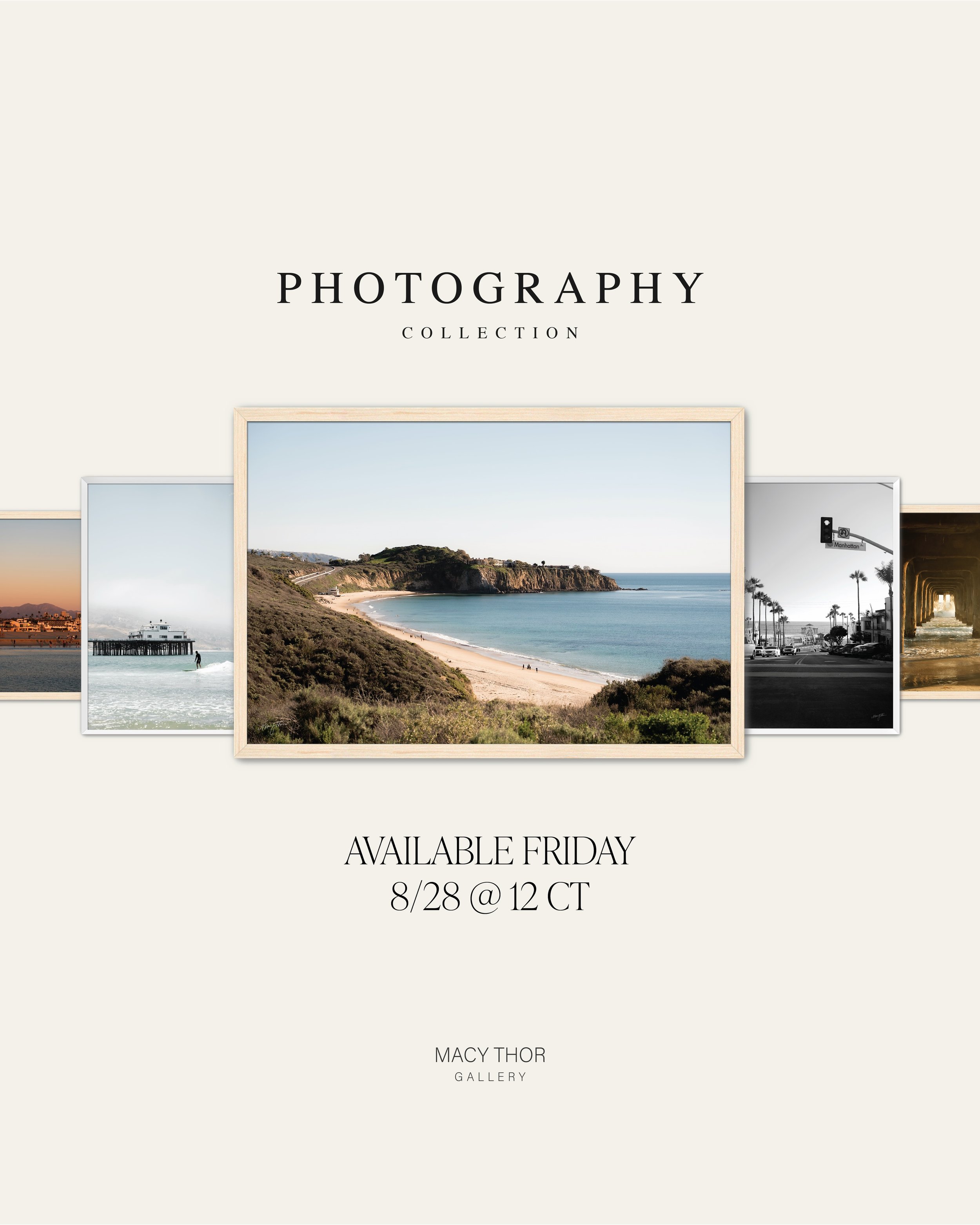 We are beyond excited to announce our Photography Collection is releasing THIS FRIDAY at 12 pm CT!! 8 unique pieces of stunning views across the coast of Southern California. This collection is offered in new and bigger sizes: 8x12, 16x24 and 24x36. 