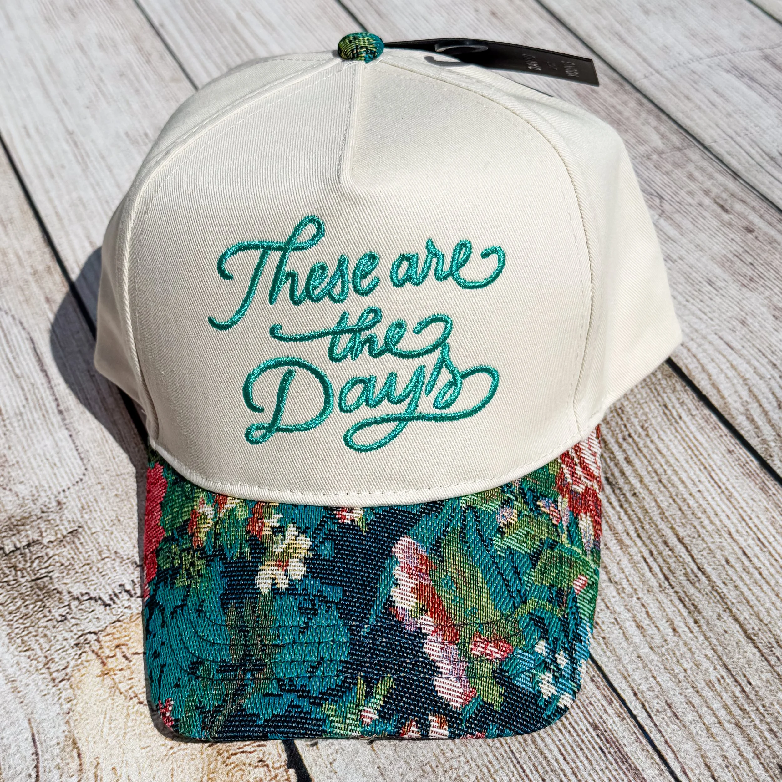 These Are the Days Embroidered Hat | Inspirational Floral Hat | Custom Thread Colors | Trucker, Richardson, Flat Bill & More