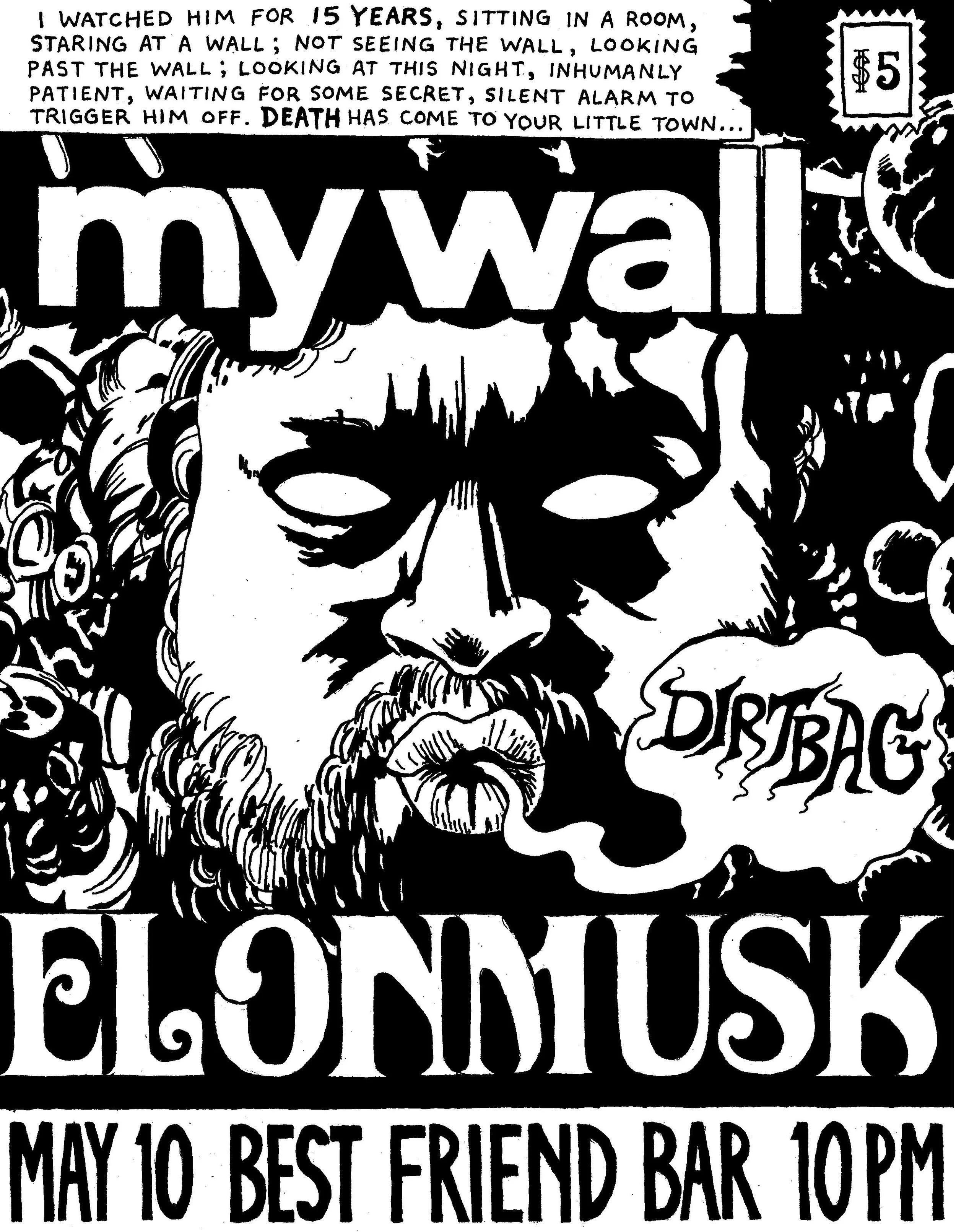 DirtbagElonMuskMywall 001.jpg