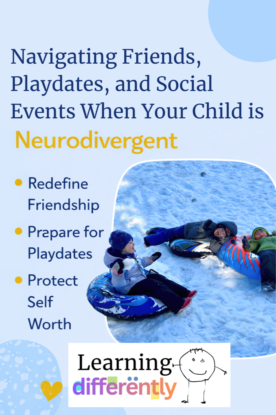 Navigating Friends, Playdates, and School Events When Your Child Is Neurodivergent