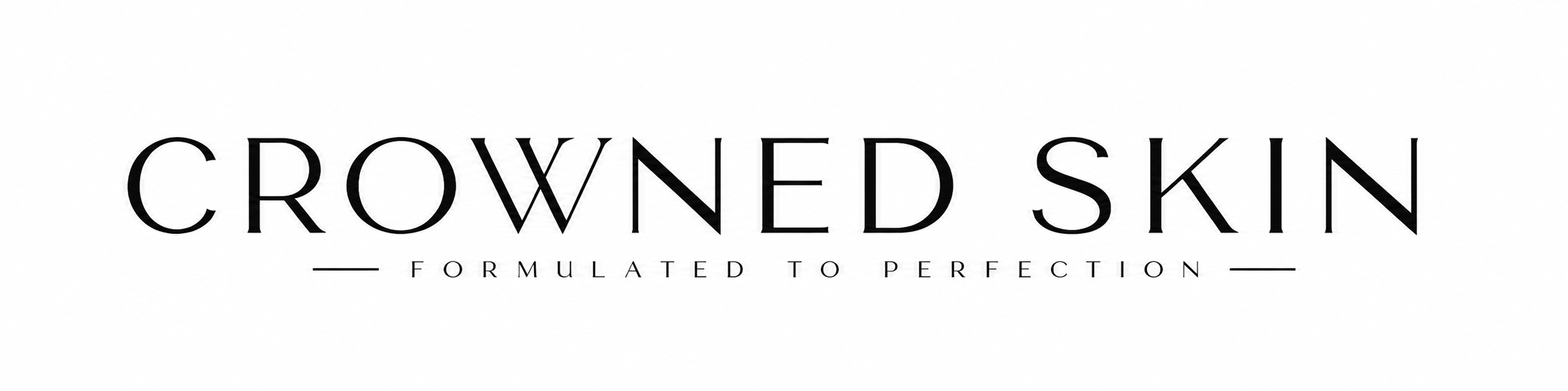 Crowned Skin logo with tagline 'Formulated to Perfection'.