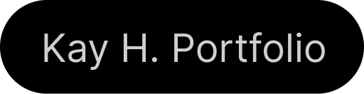 KAY HUYNH'S PORTFOLIO