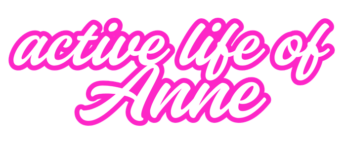Active Life of Anne
