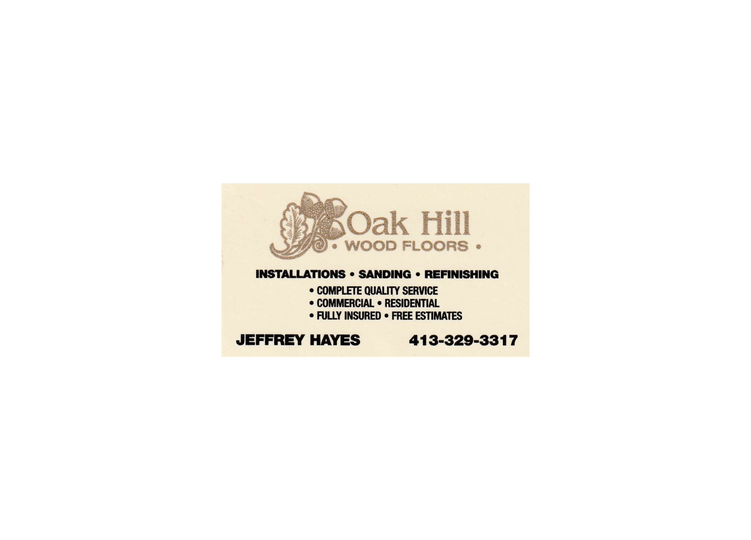 Business card for Oak Hill Wood Floors with contact info for Jeffrey Hayes