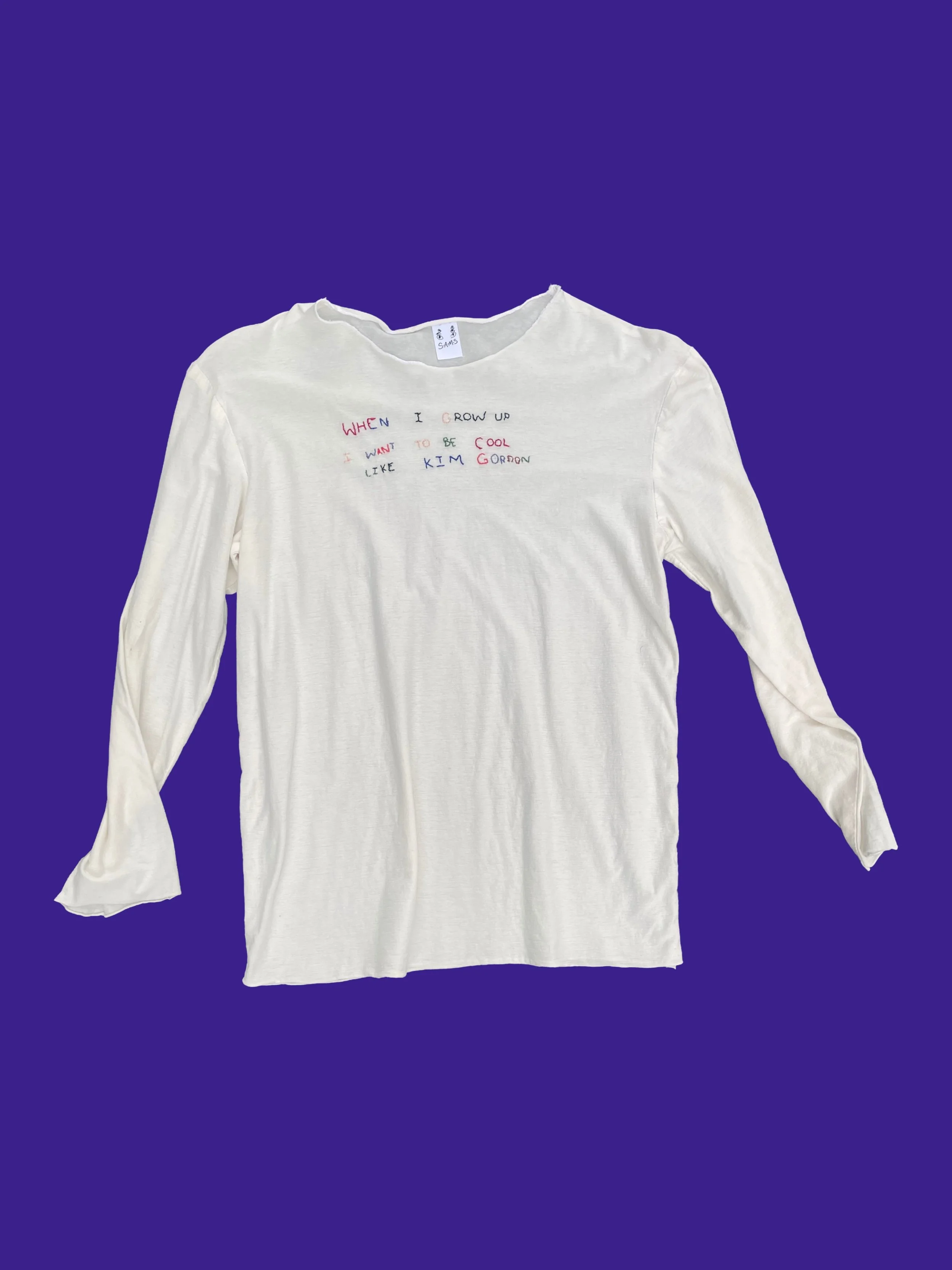 When I Grow Up i Want To Be Cool Like Kim Gordon Long Sleeve T Shirt, Edition of 10