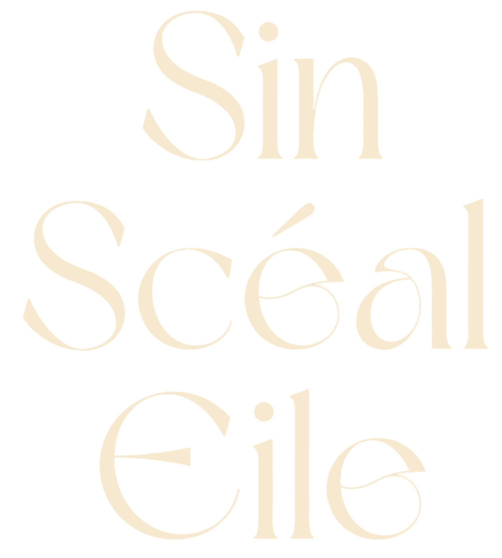 Sin Scéal Eile