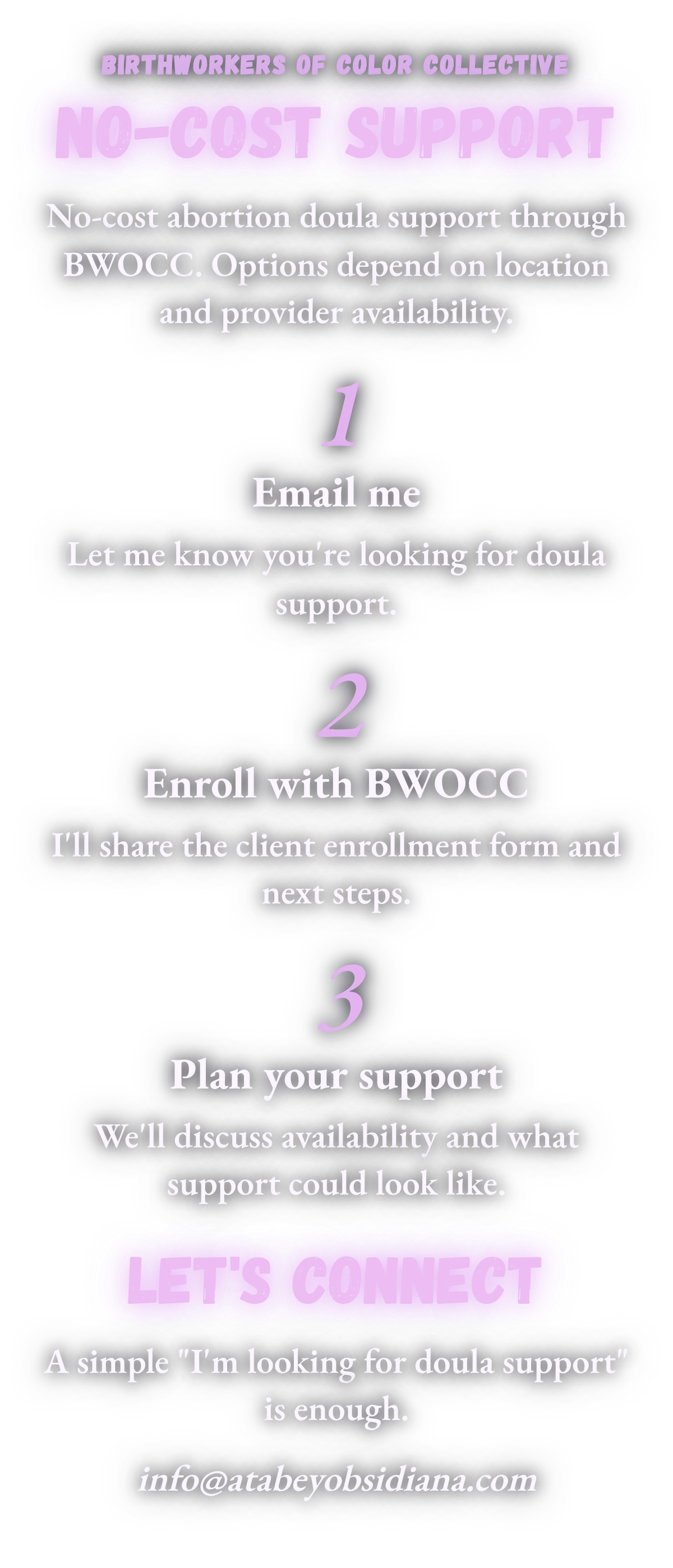 Birthworkers of Color Collective graphic outlining three steps for no-cost abortion doula support: email, enroll with BWOCC, and plan support; includes contact email info@atabeyobsidiana.com.