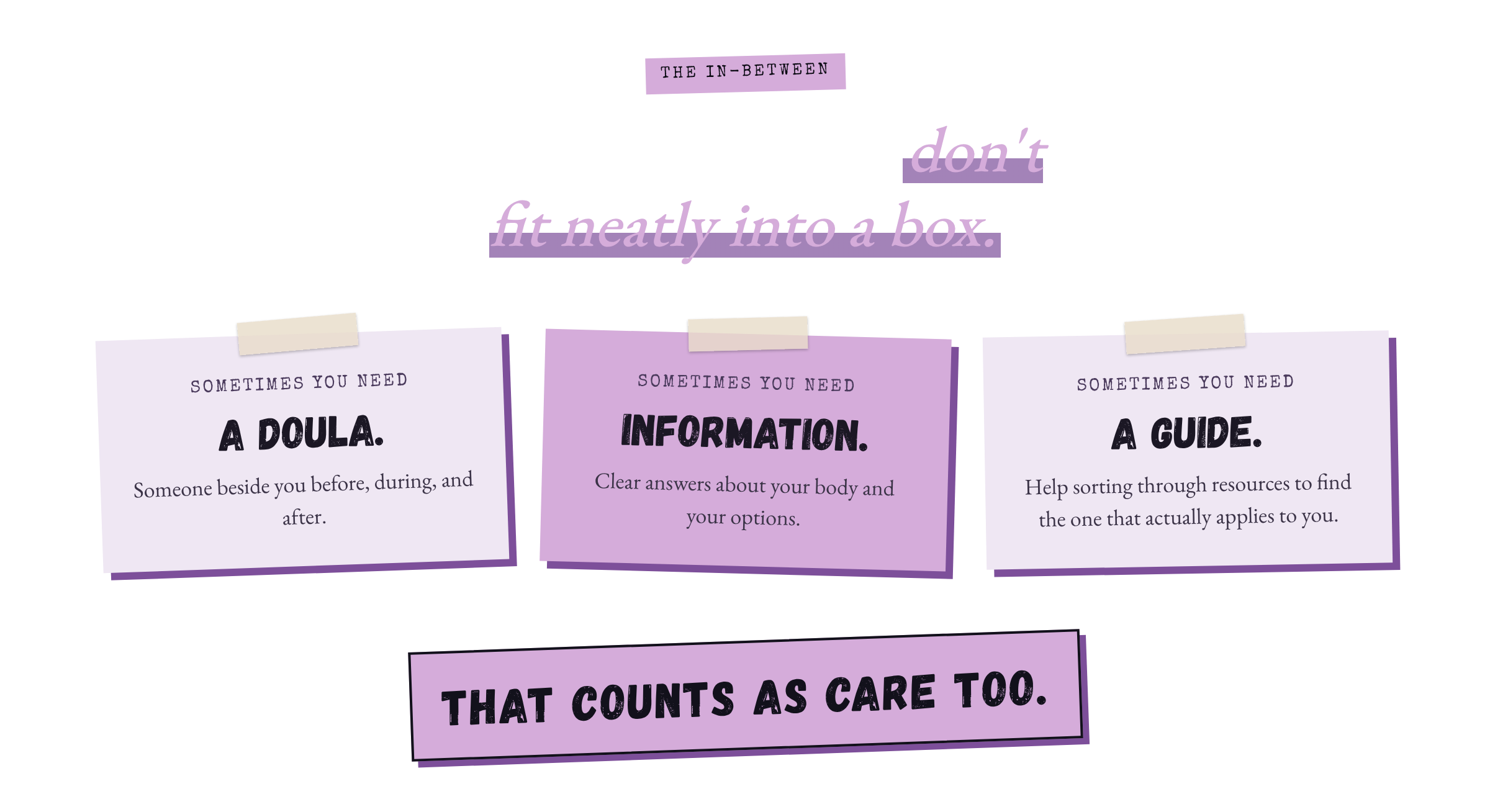 Purple collage graphic explaining that care can include a doula, information, or a guide.